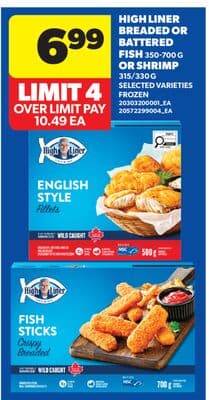 HIGH LINER BREADED OR BATTERED FISH, 350-700 G OR SHRIMP, 315/330 G