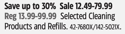 Selected Cleaning Products and Refills.