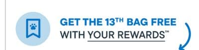 GET THE 13TH BAG FREE WITH YOUR REWARDS™