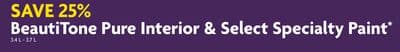 BeautiTone Pure Interior & Select Specialty Paint