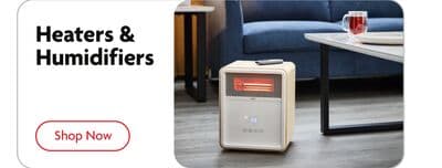Shop Now heaters & humidifiers