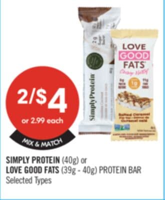 SIMPLY PROTEIN (40g) or LOVE GOOD FATS (39g - 40g) PROTEIN BAR