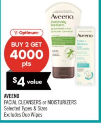 AVEENO FACIAL CLEANSERS or MOISTURIZERS