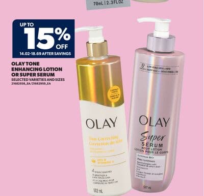 OLAY TONE ENHANCING LOTION OR SUPER SERUM