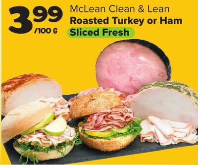 McLean Clean & Lean Roasted Turkey or Ham Sliced Fresh
