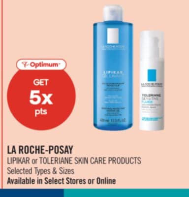 LA ROCHE-POSAY LIPIKAR or TOLERIANE SKIN CARE PRODUCTS