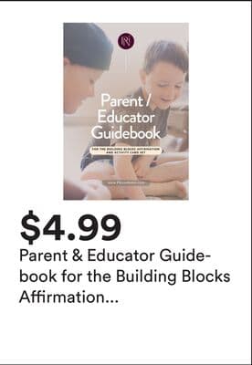 Parent & Educator Guidebook for the Building Blocks Affirmation Card Set