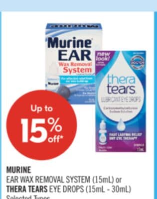 MURINE EAR WAX REMOVAL SYSTEM (15mL) or THERA TEARS EYE DROPS (15mL - 30mL)