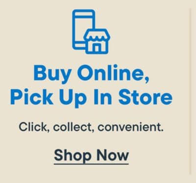 Buy Online, Pick Up In Store