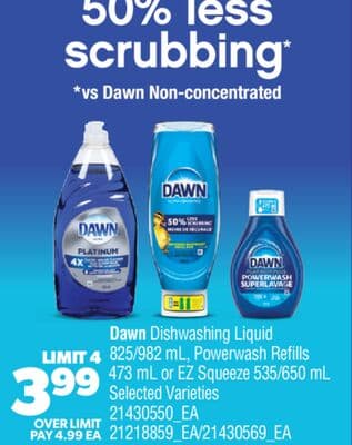DAWN DISHWASHING LIQUID, 825/982 ML, POWERWASH REFILLS, 473 ML OR EZ SQUEEZE, 535/650 ML