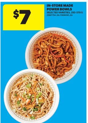 IN-STORE MADE POWER BOWLS, 293-570 G