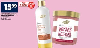DOVE OIL SERUM BODY WASH OR PREMIUM BODY SCRUB, 452 ML/452 G