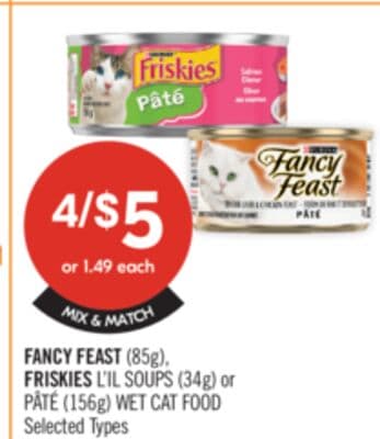 FANCY FEAST (85g), FRISKIES L'IL SOUPS (34g) or PATE (156g) WET CAT FOOD