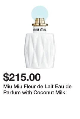 Miu Miu Fleur de Lait Eau de Parfum with Coconut Milk