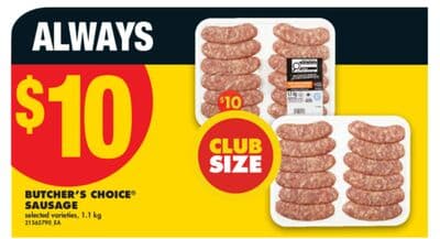 BUTCHER'S CHOICE® SAUSAGE, 1.1 KG