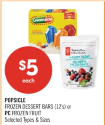 POPSICLE FROZEN DESSERT BARS (12'S) or PC FROZEN FRUIT