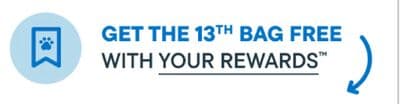 GET THE 13TH BAG FREE with Your Rewards™