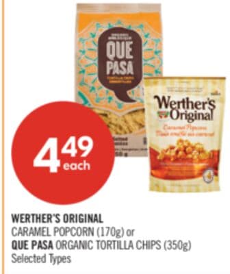 WERTHER'S ORIGINAL CARAMEL POPCORN (170g) or QUE PASA ORGANIC TORTILLA CHIPS (350g)