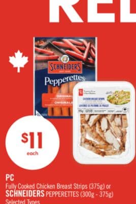 PC Fully Cooked Chicken Breast Strips (375g) or SCHNEIDERS PEPPERETTES (300g - 375g)