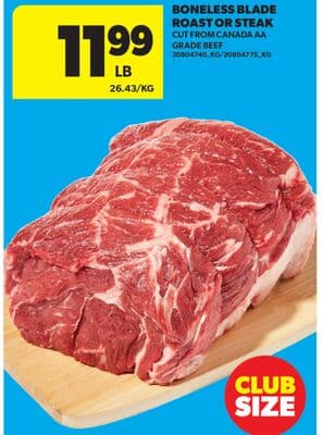 BONELESS BLADE ROAST OR STEAK